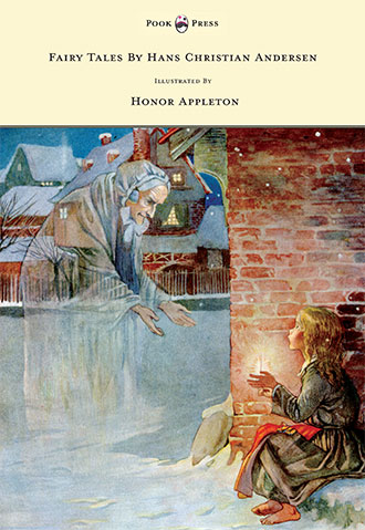 Hans Christian Anderson - with Honor Appleton illustrations