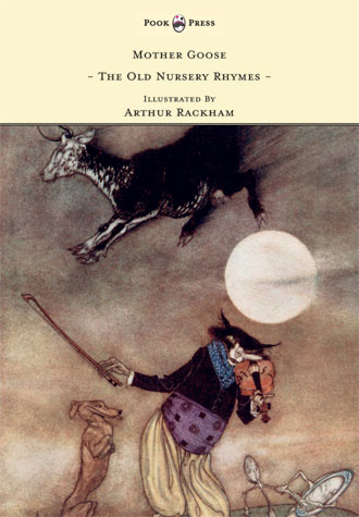 Old Nursery Rhymes - Arthur Rackham - picture book month