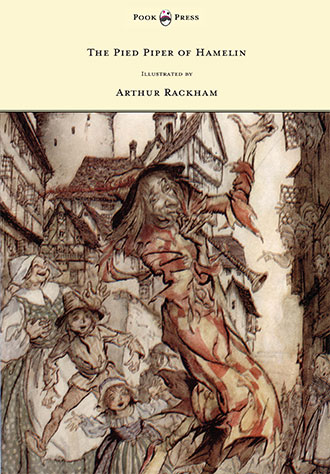 Pied Piper of Hamelin - Arthur Rackham
