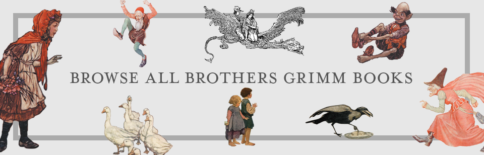 The Brothers Grimm Biography Grimm S Fairy Tales