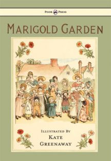 Marigold Garden - Illustrated by Kate Greenaway