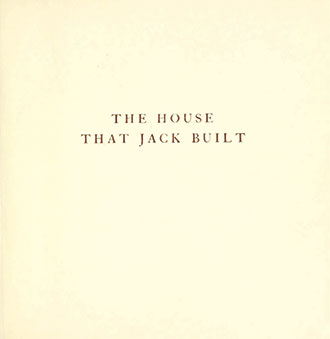 The House That Jack Built - Illustrated by Randolph Caldecott