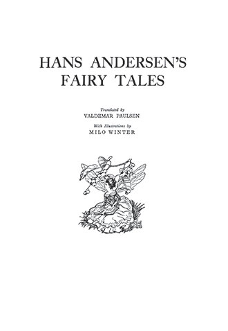 Hans Andersen Fairy Tales - Illustrated by Milo Winter