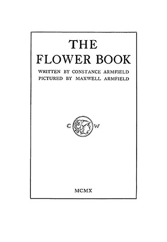 The Flower Book - Illustrated by Maxwell Armfield