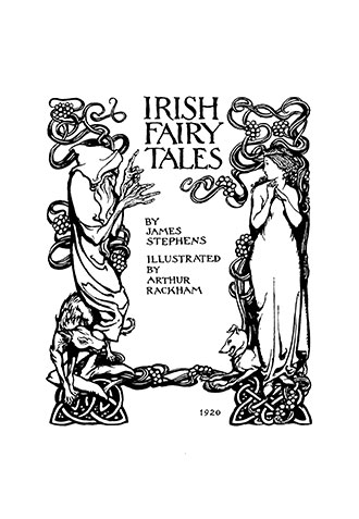 Irish Fairy Tales - Illustrated by Arthur Rackham