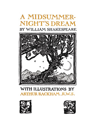 A Midsummer-Night's Dream - llustrated by Arthur Rackham