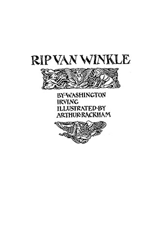 Rip Van Winkle - Illustrated by Arthur Rackham