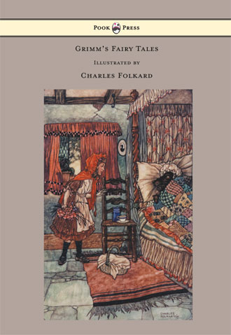 Grimm's Fairy Tales - Illustrated by Charles Folkard