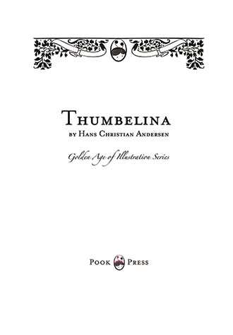 Thumbelina - The Golden Age of Illustration Series