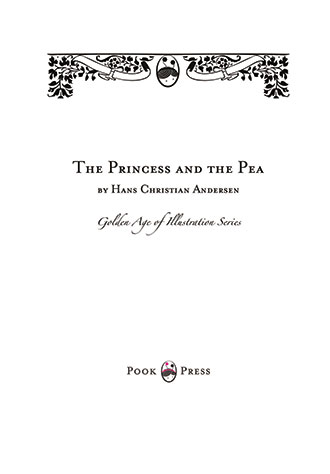 The Princess and the Pea - The Golden Age of Illustration Series