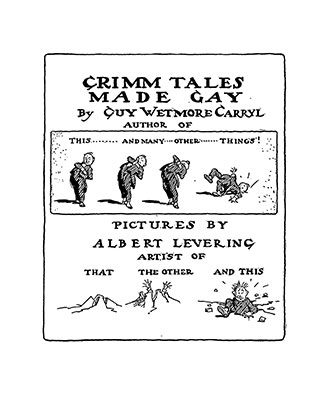 Grimm Tales Made Gay - With Gay Pictures by Albert Levering