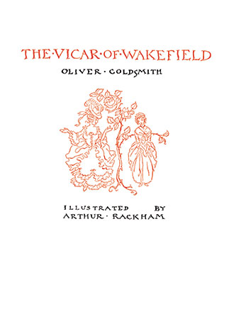 The Vicar of Wakefield - Illustrated by Arthur Rackham