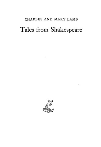 Tales from Shakespeare - Illustrated by Arthur Rackham