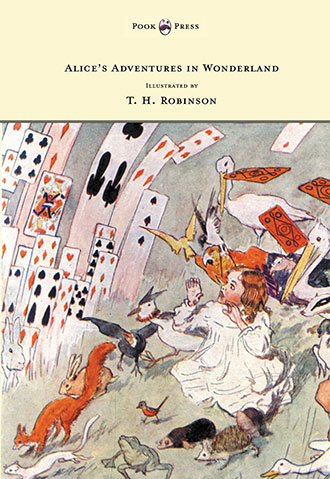 Alice's Adventures in Wonderland - Illustrated by Charles Pears and T. H. Robinson