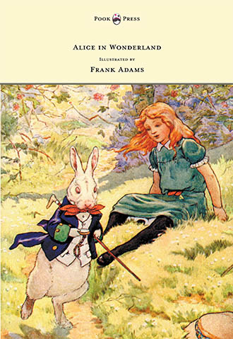 Alice in Wonderland - Illustrated by Frank Adams