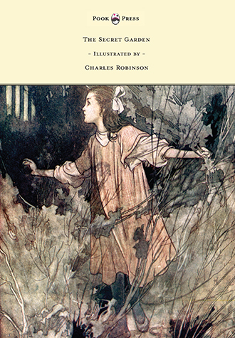 The Secret Garden – Illustrated by Charles Robinson