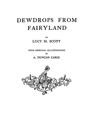 Dewdrops from Fairyland - Illustrated by A. Duncan Carse