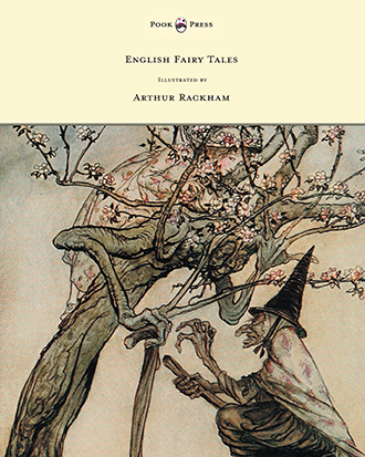 English Fairy Tales - Arthur Rackham