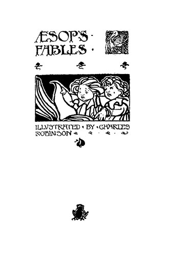 Aesop's Fables - Charles Robinson