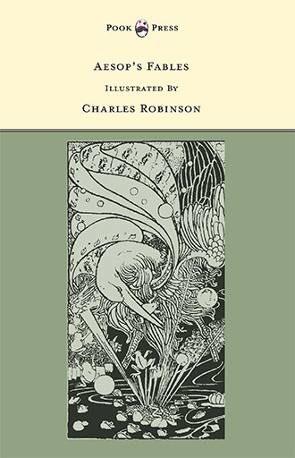 Aesop's Fables - Charles Robinson