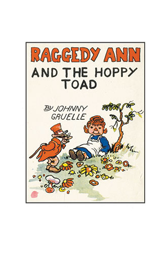 Raggedy Ann and the Hoppy Toad - Johnny Gruelle
