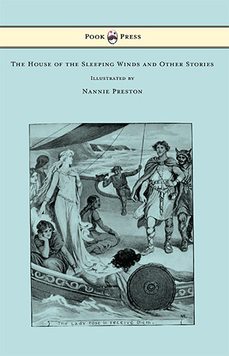 The House of the Sleeping Winds - Nannie Preston