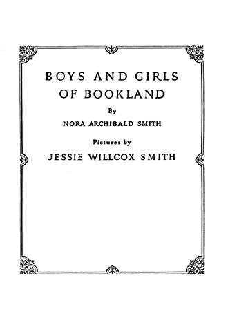 Boys and Girls of Bookland - Jessie Willcox-Smith