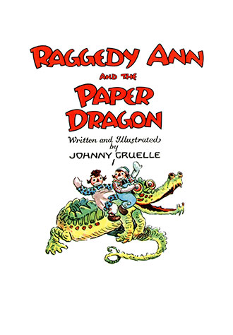 Raggedy Ann and the Paper Dragon - Johnny Gruelle