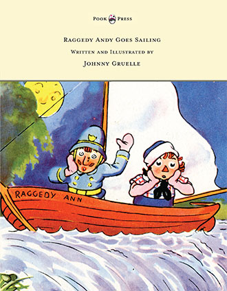 Raggedy Andy Goes Sailing - Johnny Gruelle