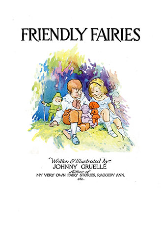 Friendly Fairies - Johnny Gruelle