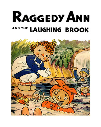 Raggedy Ann and the Laughing Brook - Johnny Gruelle