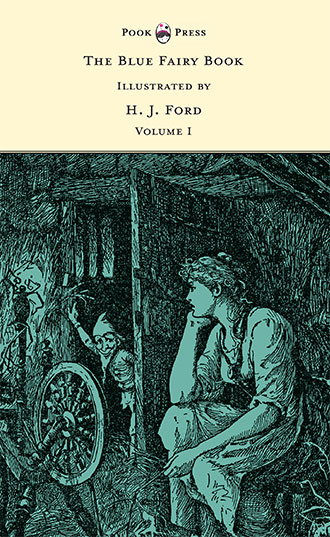 The Blue Fairy Book Volume I - H. J. Ford