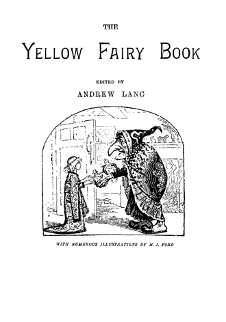 The Yellow Fairy Book by Andrew Lang illustrated by H. J. Ford - TitlePage