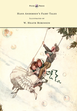 Hans Andersens Fairy Tales - Illustrated by W. Heath Robinson