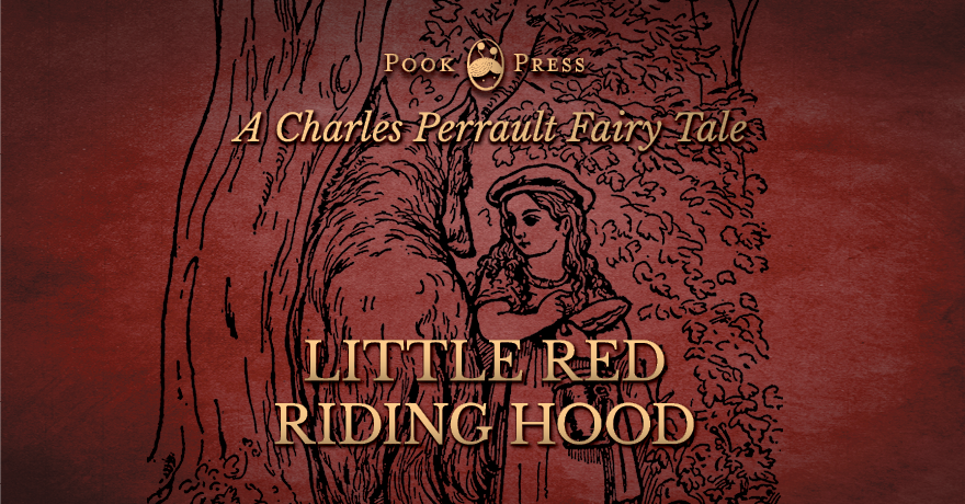 The Short Story of Little Red Riding Hood – by Charles Perrault