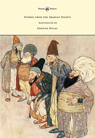 Stories from the Arabian Nights - Illustrated by Edmund Dulac