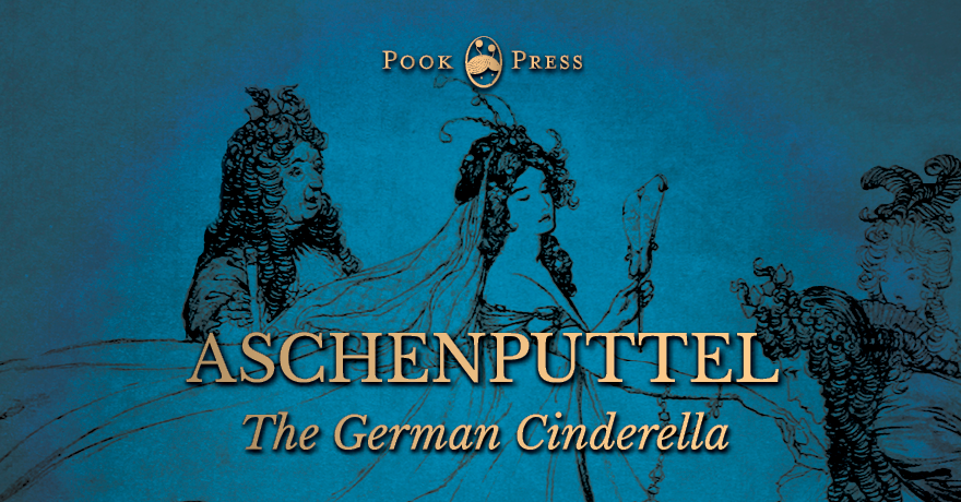 Aschenputtel – The German Cinderella