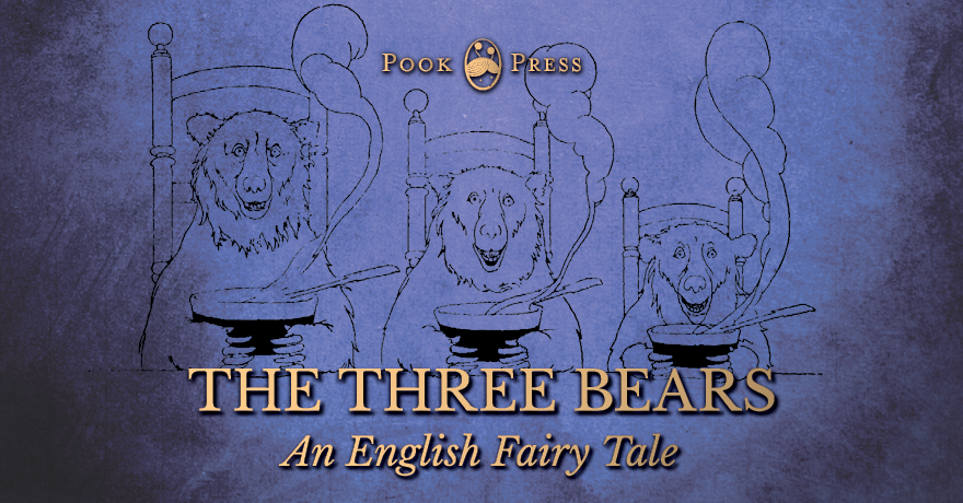 The Story of the Three Bears – An English Fairy Tale from Andrew Lang