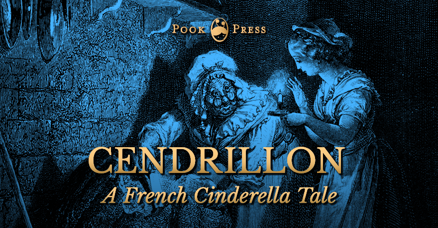 Cendrillon – A French Cinderella Tale