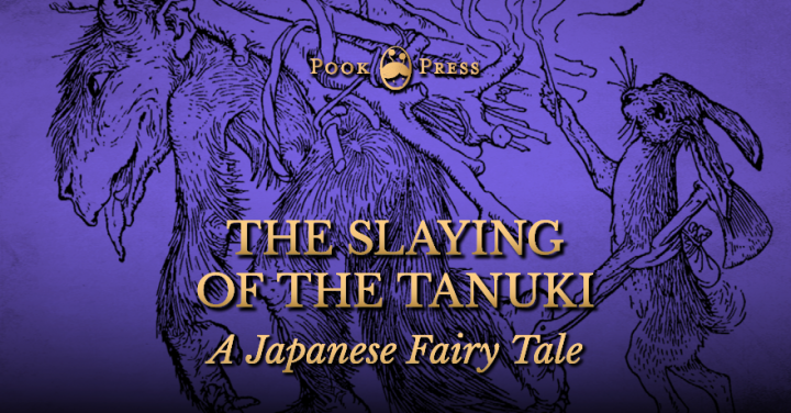 The Slaying of the Tanuki