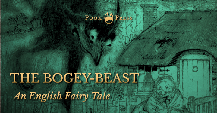 The Bogey-Beast – An English Fairy Tale