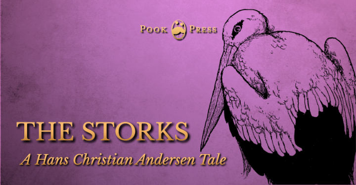 The Storks – A Hans Christian Andersen Tale