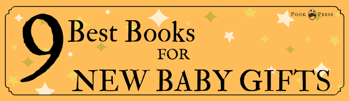 9 Best Books for New Baby Gifts – Beautiful Gift Book Ideas