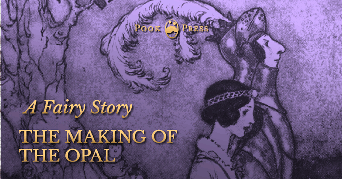 The Making of the Opal