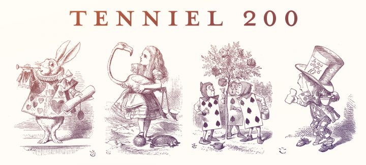 John Tenniel 200 – Celebrating the Illustrator of Alice in Wonderland John Tenniel 200 – Celebrating the Illustrator of Alice in Wonderland
