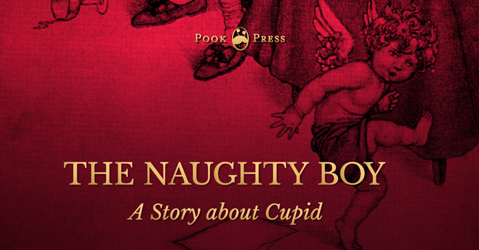 The Naughty Boy – A Story about Cupid