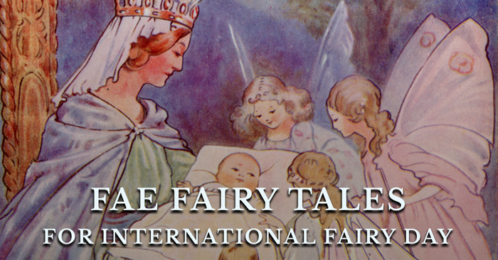 Our Favourite Fae Fairy Tales