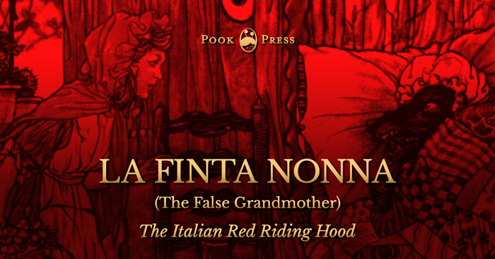 La Finta Nonna – The Italian Red Riding Hood